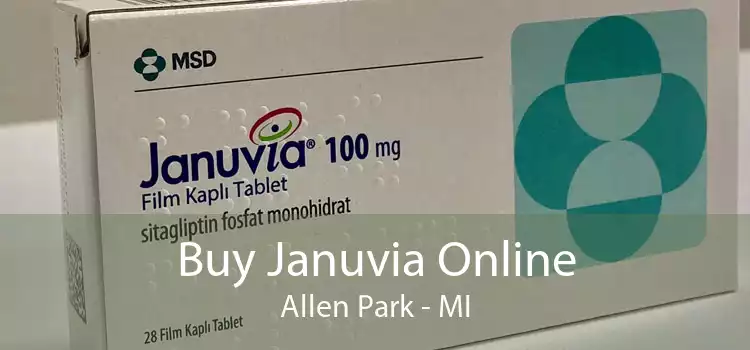Buy Januvia Online Allen Park - MI