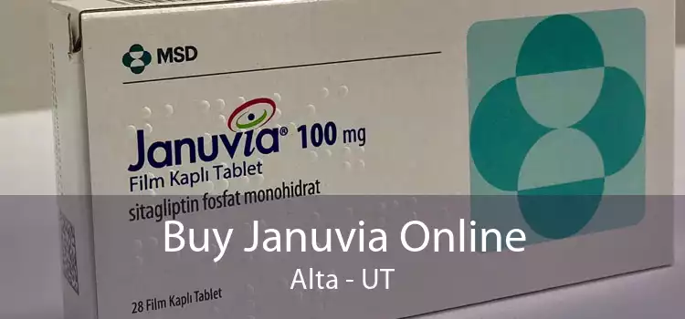 Buy Januvia Online Alta - UT