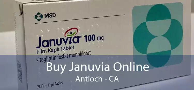 Buy Januvia Online Antioch - CA