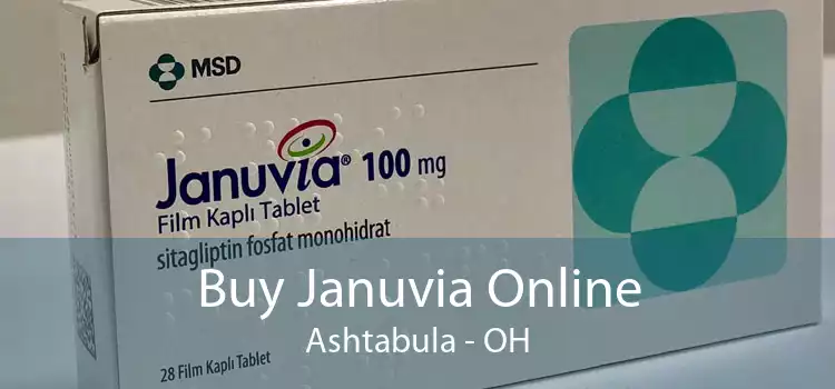 Buy Januvia Online Ashtabula - OH