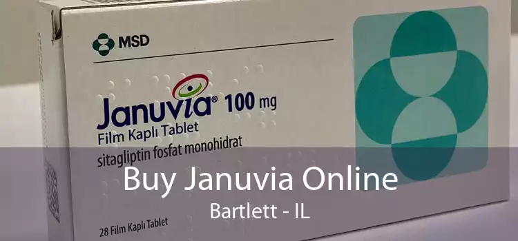 Buy Januvia Online Bartlett - IL