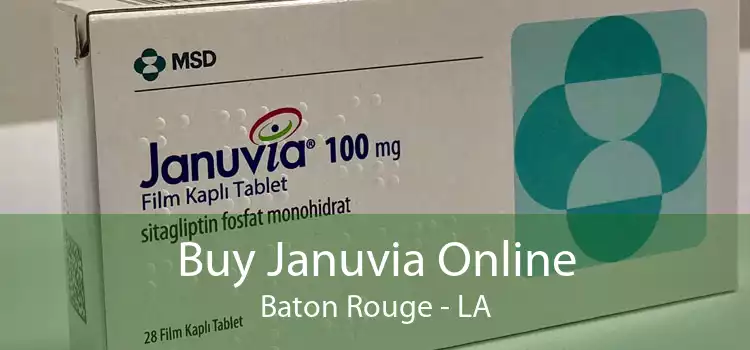 Buy Januvia Online Baton Rouge - LA