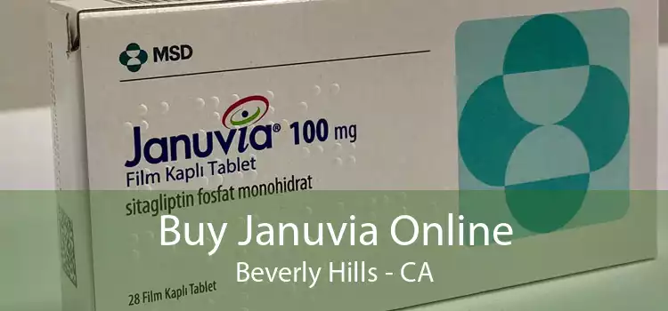 Buy Januvia Online Beverly Hills - CA