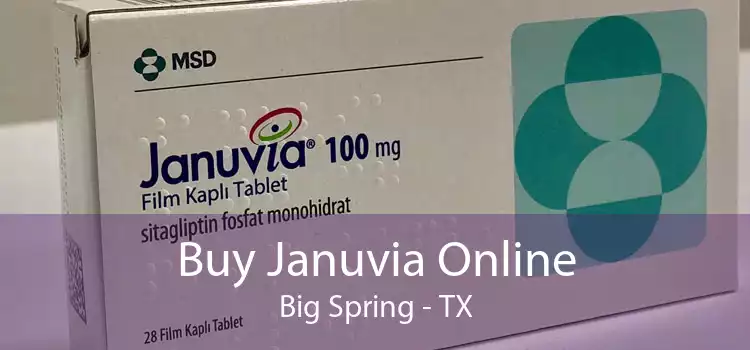 Buy Januvia Online Big Spring - TX