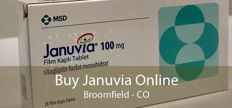 Buy Januvia Online Broomfield - CO