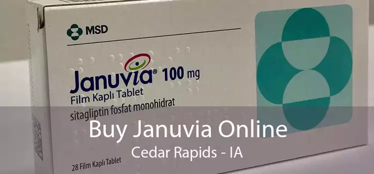Buy Januvia Online Cedar Rapids - IA