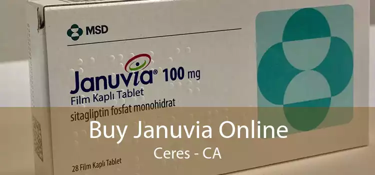 Buy Januvia Online Ceres - CA