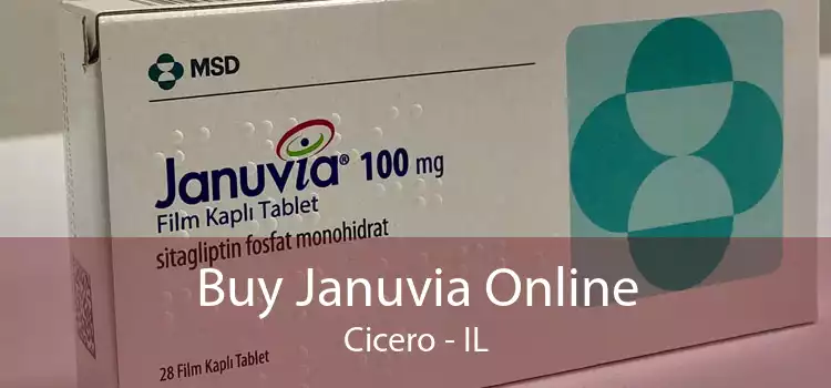 Buy Januvia Online Cicero - IL