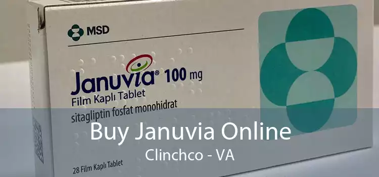 Buy Januvia Online Clinchco - VA