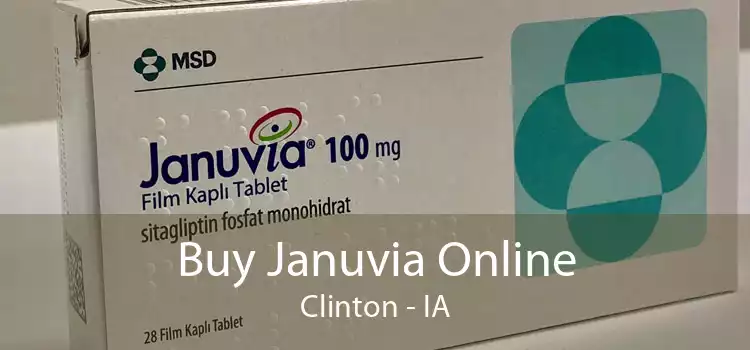Buy Januvia Online Clinton - IA