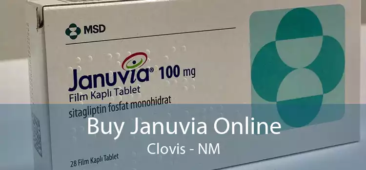 Buy Januvia Online Clovis - NM