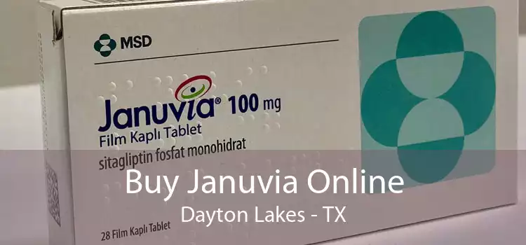 Buy Januvia Online Dayton Lakes - TX