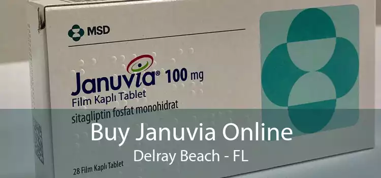 Buy Januvia Online Delray Beach - FL