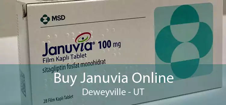 Buy Januvia Online Deweyville - UT
